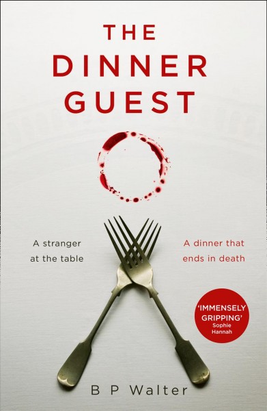 The dinner guest [electronic resource] / B P Walter.