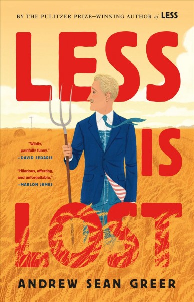 Less is lost / Andrew Sean Greer ; illustrations by Lilli Carré.