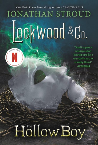The Hollow Boy : Lockwood & Co. [electronic resource] / Jonathan Stroud.