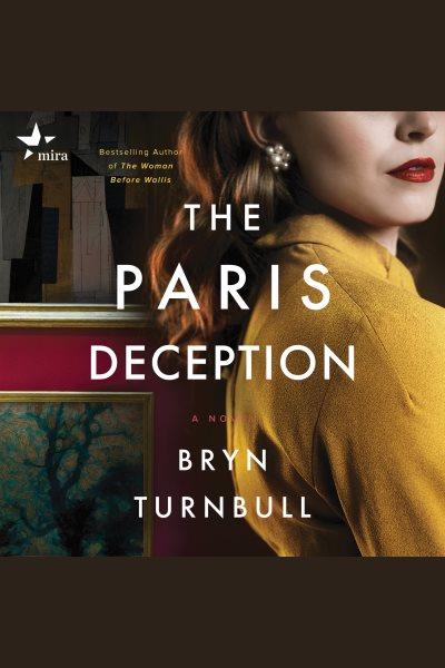 The Paris Deception [electronic resource] / Bryn Turnbull.
