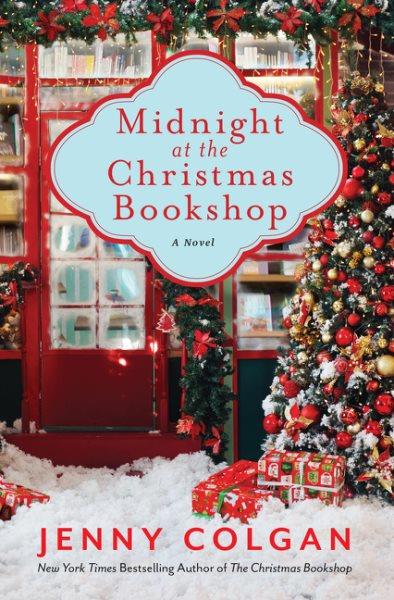 Midnight at the Christmas bookshop : a novel / Jenny Colgan