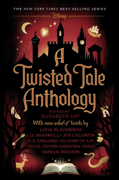 A twisted tale anthology / edited by Elizabeth Lim.