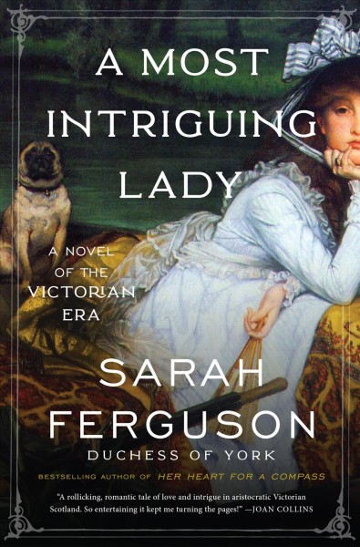 A Most Discerning Lady : A Novel [electronic resource] / Sarah Ferguson.