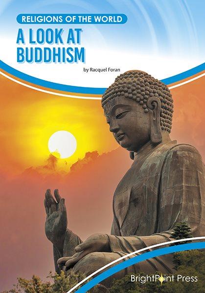 A look at Buddhism / by Racquel Foran.