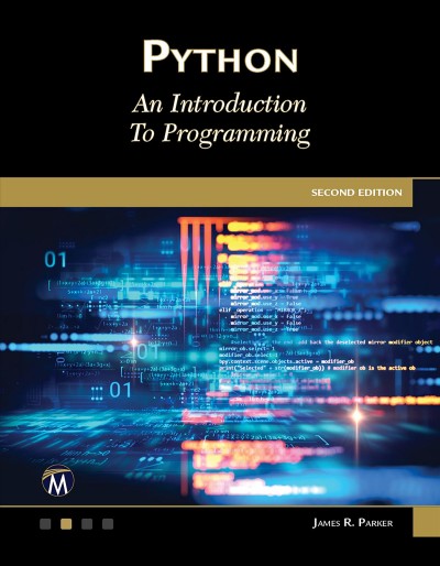 PYTHON;AN INTRODUCTION TO PROGRAMMING [electronic resource].