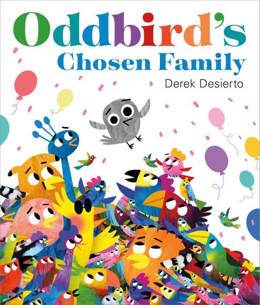 Oddbird's chosen family / Derek Desierto.