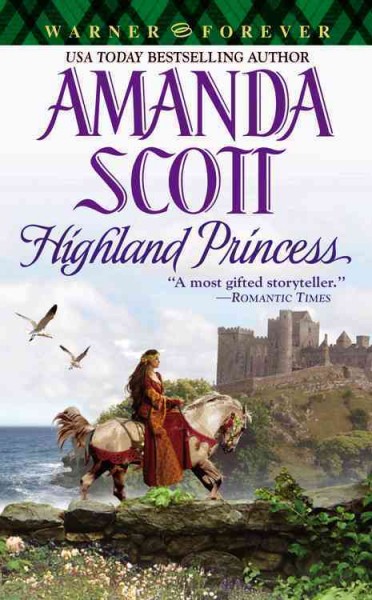 Highland princess / Amanda Scott.