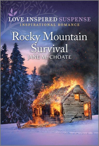 Rocky Mountain survival / Jane M. Choate.