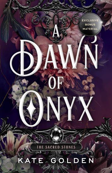 A DAWN OF ONYX.