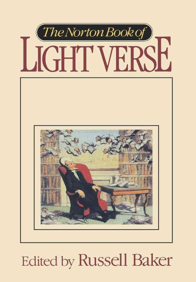 The Norton Book of Light Verse.
