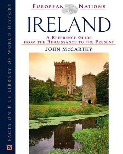 Ireland : a reference guide from the Renaissance to the present / John P. McCarthy.