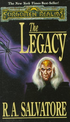The legacy / R.A. Salvatore.
