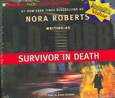 Survivor in death [sound recording] / J.D. Robb