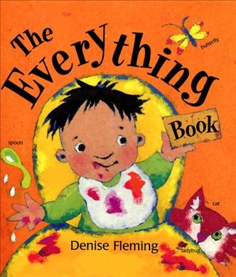 The everything book / Denise Fleming.