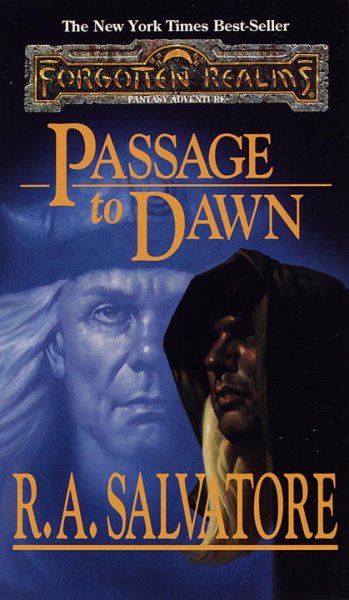 Passage to dawn / R.A. Salvatore.