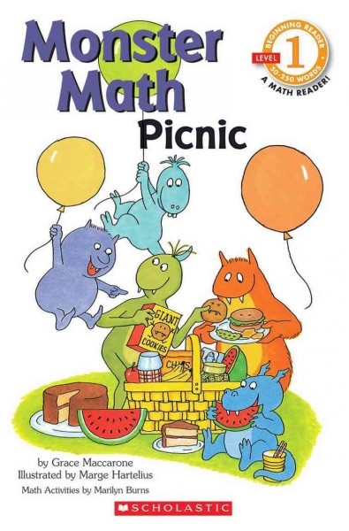 Monster math picnic / by Grace Maccarone ; illustrated by Marge Hartelius ; math activities by Marilyn Burns.