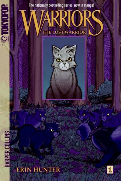 The lost warrior / created by Erin Hunter ; written by Dan Jolley ; art by James L. Barry.