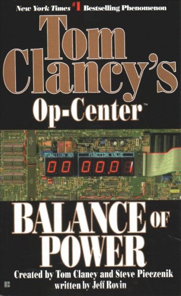 Balance of power / created by Tom Clancy and Steve Pieczenik.