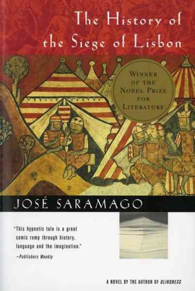 The history of the siege of Lisbon / Jose Saramago ; a novel translated from the Portuguese by Giovanni Pontiero.