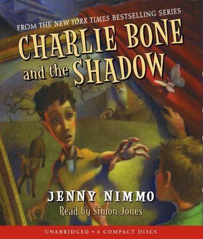 Charlie Bone and the shadow [sound recording] / Jenny Nimmo.