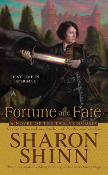 Fortune and fate : Book 5 / Sharon Shinn.