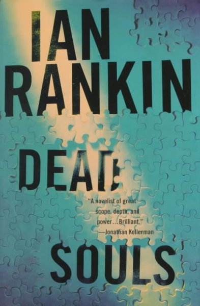 Dead souls : an Inspector Rebus mystery / Ian Rankin.