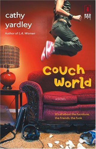Couch world / Cathy Yardley.
