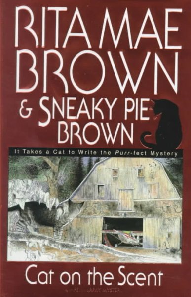 Cat on the scent / Rita Mae Brown & Sneaky Pie Brown ; illustrations by Itoko Maeno.