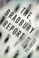 The Bradbury report : a novel  Cover Image