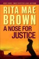 Go to record A nose for justice : a novel