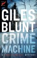 Go to record Crime machine / John Cardinal Mystery / Book 5