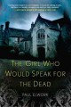 Go to record The girl who would speak for the dead