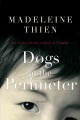 Go to record Dogs at the perimeter : a novel
