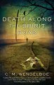 Go to record Death along the spirit road