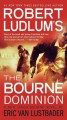 Go to record Robert Ludlum's: The Bourne dominion