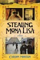 Go to record Stealing Mona Lisa : a mystery