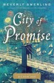 City of promise : a novel of New York's Gilded Age  Cover Image