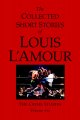 Go to record The collected short stories of Louis L'amor : the crime st...