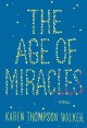 Go to record The age of miracles : a novel
