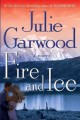 Fire and ice a novel  Cover Image