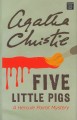 Go to record Five little pigs : a Hercule Poirot mystery