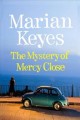 The mystery of Mercy Close  Cover Image