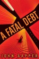 Go to record A fatal debt : a novel
