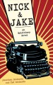 Go to record Nick & Jake : an epistolary novel