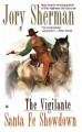 The Vigilante Santa Fe showdown  Cover Image