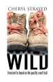 Go to record Wild : from lost to found on the Pacific Crest Trail