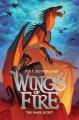 Wings of fire. #4, The dark secret  Cover Image