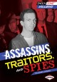 Assassins, traitors, and spies  Cover Image