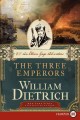 Go to record The Three Emperors An Ethan Gage Adventure.