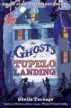 The ghosts of Tupelo Landing  Cover Image